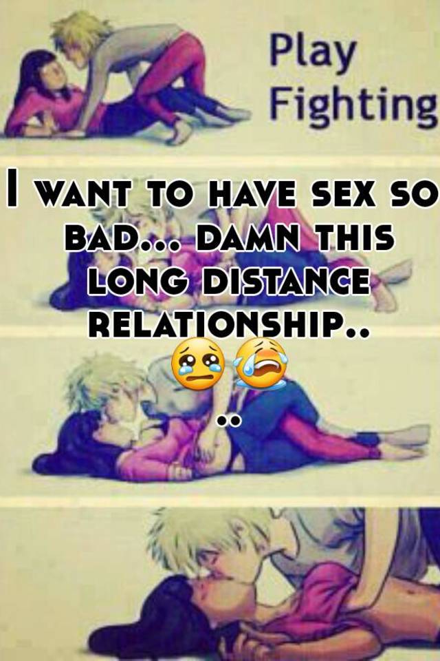 Long Distance Relationship Sex